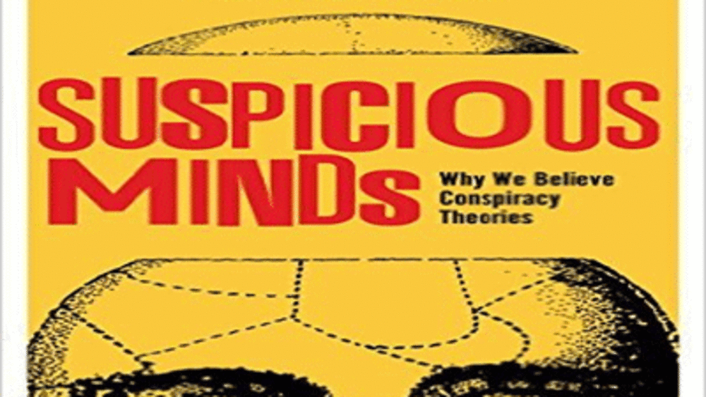 Book Review : The Unbelievable Psychology Of Conspiracy Theories | The ...