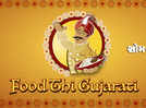 Food rules the Gujarati prime time