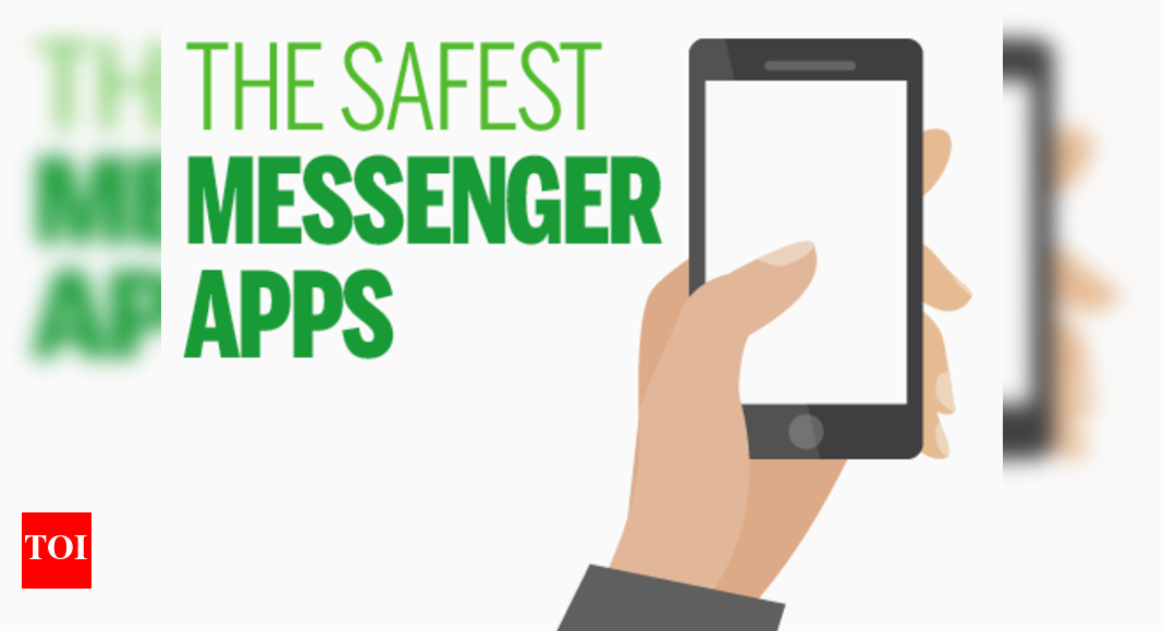 Infographic: The safest messaging apps and tools - Times of India