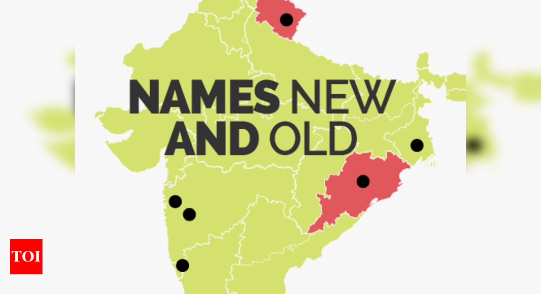 The renamed cities and states of India | India News - Times of India