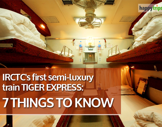 IRCTC's First Semi-luxury Train Tiger Express: 7 Things To Know In ...