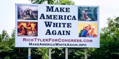 Outrage over 'Make America White Again' billboard