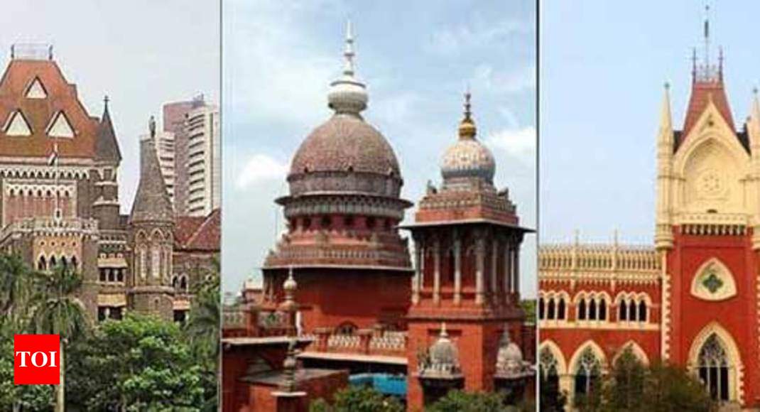 bombay-calcutta-and-madras-hcs-to-be-renamed-mumbai-news-times-of