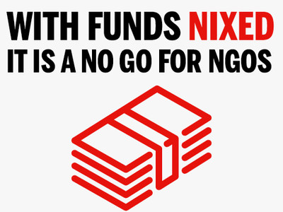 In 2015, 10,000 NGOs had their foreign funding cancelled