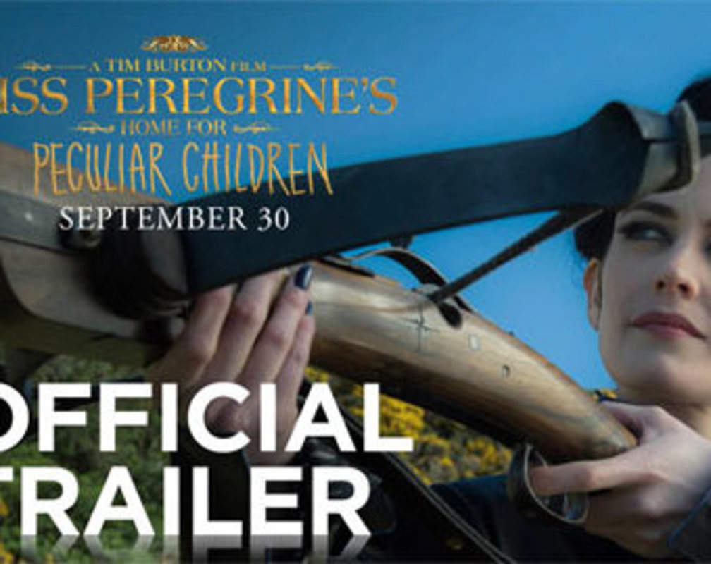 
Miss Peregrine's Home for Peculiar Children: Official Trailer

