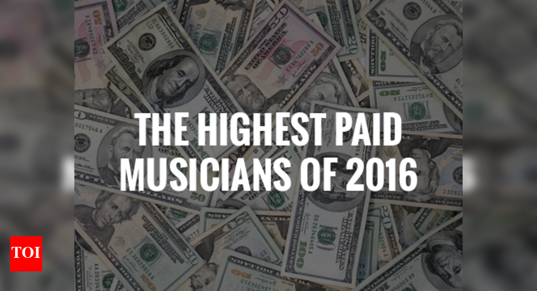 Infographic: Highest earning musicians of 2016 - Times of India