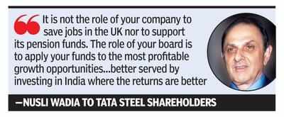 Ratan Tata saving British Steel at the cost of Tata Steel India: Nusli