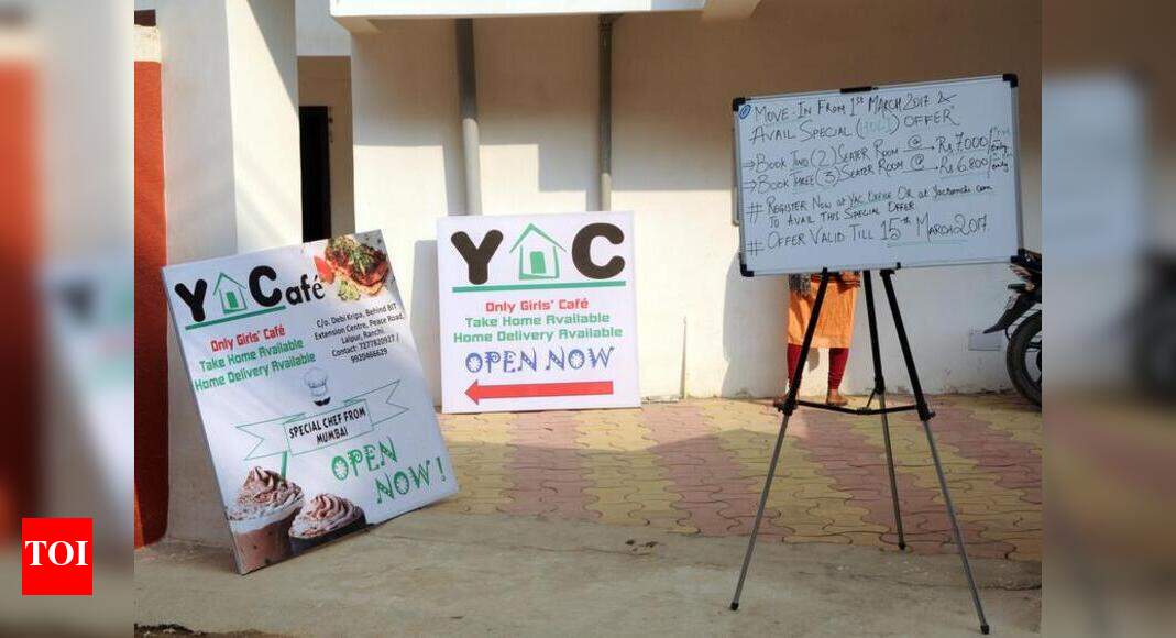 Safety comes first at Ranchi’s all-girls cafe | Ranchi News - Times of ...
