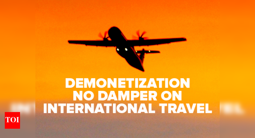 Infographic: No impact of demonetization on international travel ...
