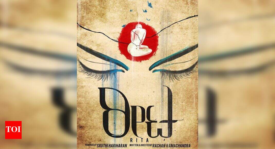 Sruthi Hariharan’s Rita poster revealed | Kannada Movie News - Times of