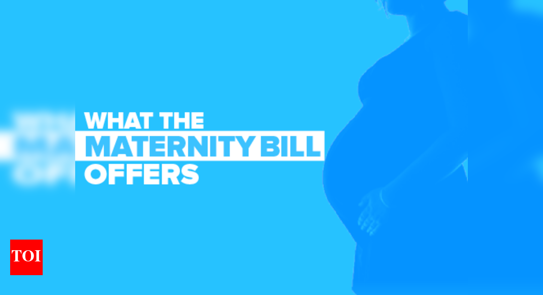 Infographic New maternity bill explained Times of India