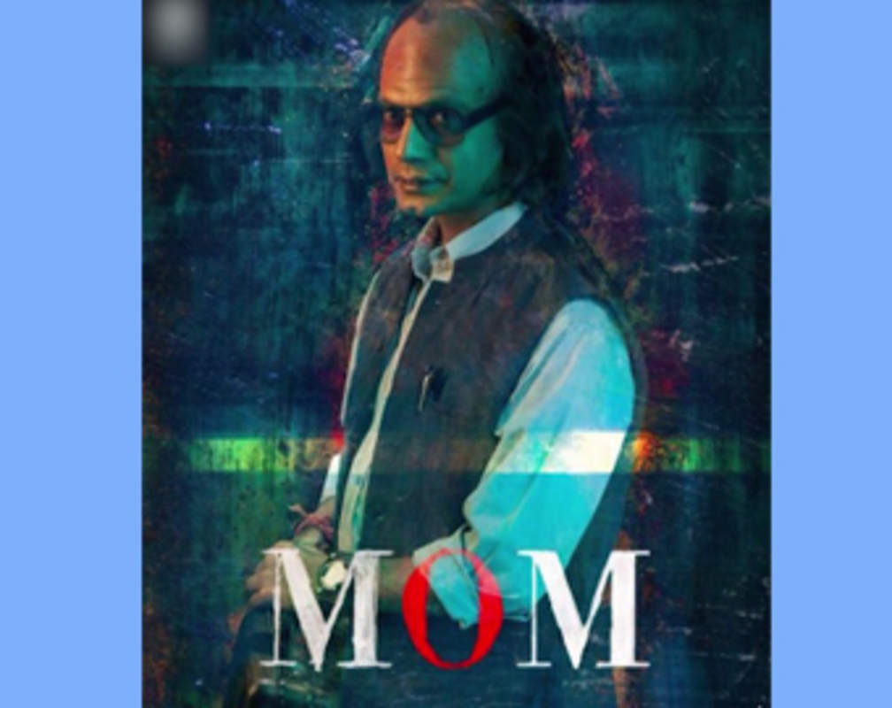 
Nawazuddin Siddiqui's chilling look in 'Mom' revealed
