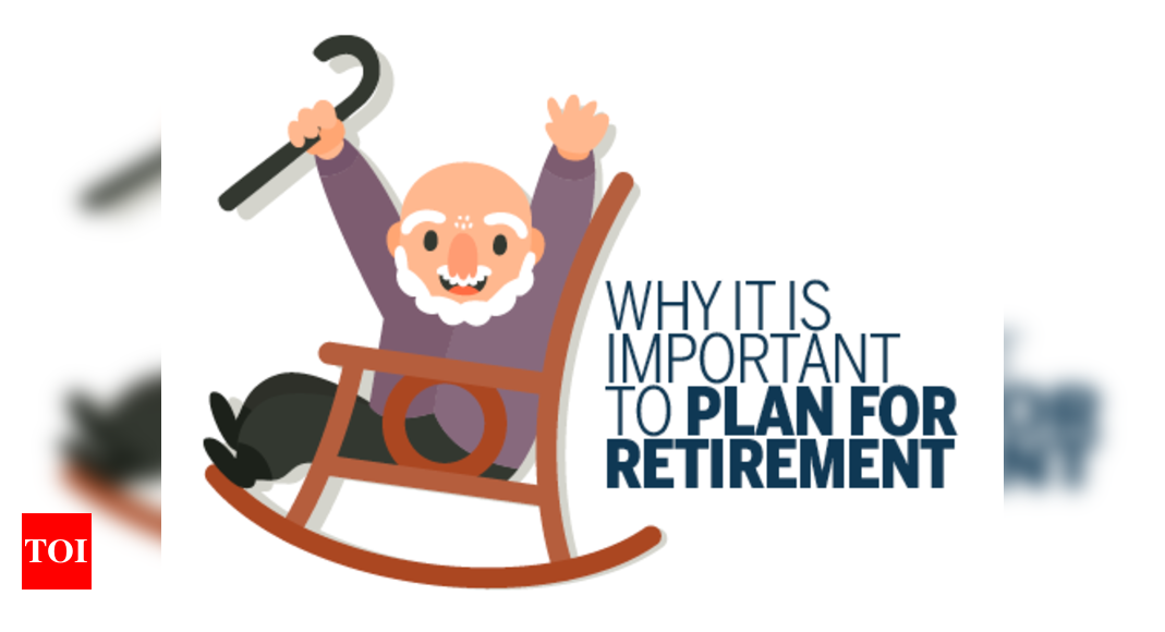 Infographic: Why You Should Be Ready For A Long Retirement - Times Of India