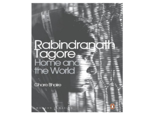 Home and the World by Rabindranath Tagore