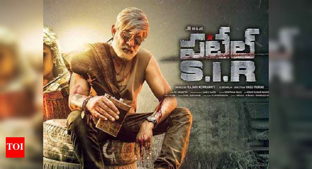 ‘Patel S.I.R’ Movie review highlights: Stylish scenes make it a visual ...