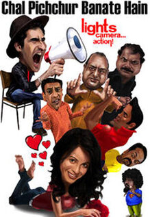Chal Pichchur Banate Hain