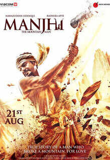 Manjhi - The Mountain Man