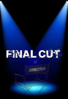 Final Cut Of Director