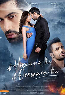 Ek Haseena Thi Ek Deewana Tha Movie Review {1.5/5}: Critic Review of Ek ...