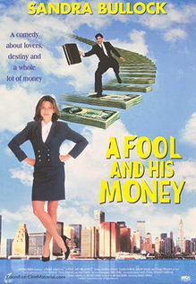 A Fool And His Money