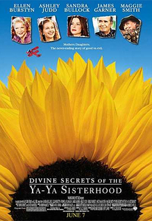 Divine Secrets Of The Ya-Ya Sisterhood