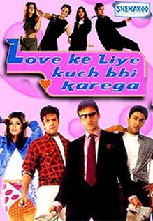 Love Ke Liye Kuch Bhi Karega