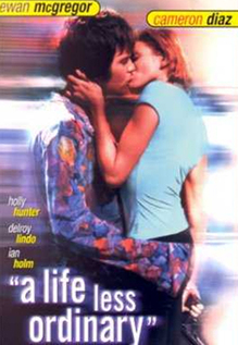 A Life Less Ordinary