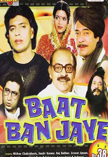 Baat Ban Jaye
