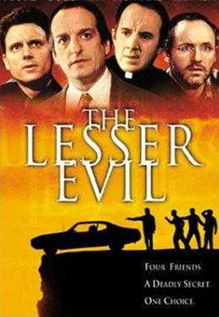 The Lesser Evil