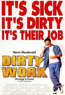 Dirty Work