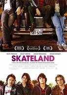 
Skateland
