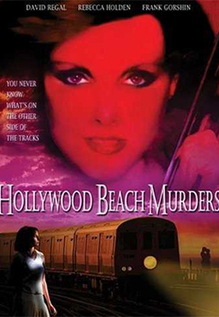The Hollywood Beach Murders