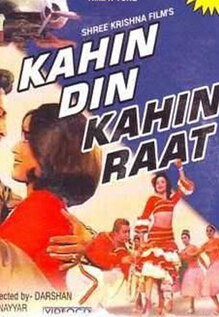 Kahin Din Kahin Raat