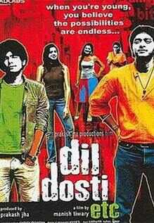 Dil Dosti Etc