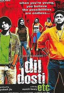 Dil Dosti Etc