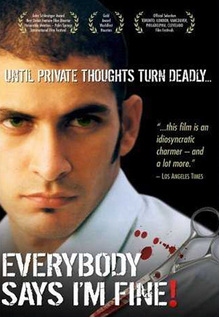 Everybody Says I'm Fine!