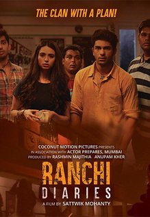 Ranchi Diaries