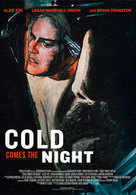 
Cold Comes The Night
