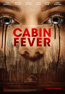 Cabin Fever Reboot Movie Showtimes Review Songs Trailer