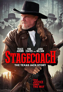 Stagecoach - The Texas Jack Story