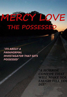Mercy Love: The Possessed