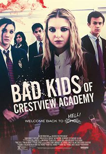 Bad Kids Of Crestview Academy