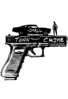 Small Town Crime