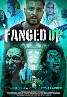 Fanged Up