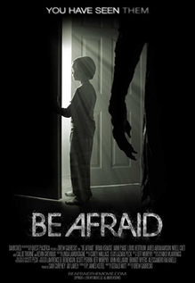 Be Afraid
