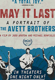 May It Last: A Portrait Of The Avett Brothers