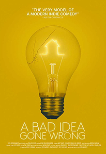 A Bad Idea Gone Wrong