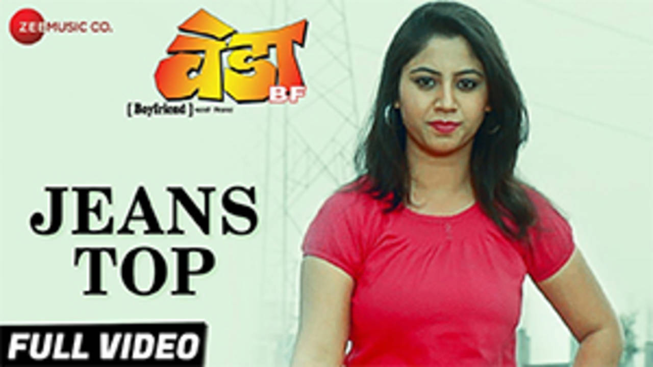Jeans Top | Song - Veda BF | Marathi Movie News - Times of India