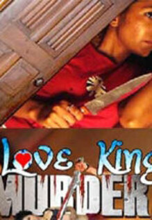 Love King Murder