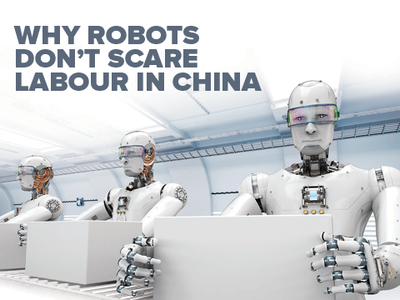 Why Robots don't scare labour in China